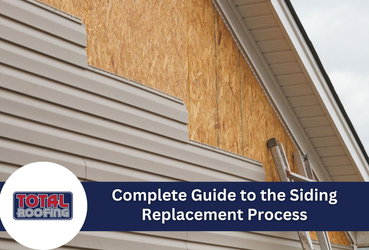 Complete Guide to the Siding Replacement Process